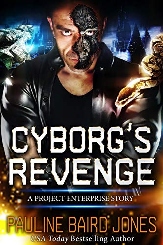 Cyborg’s Revenge by Pauline Baird Jones