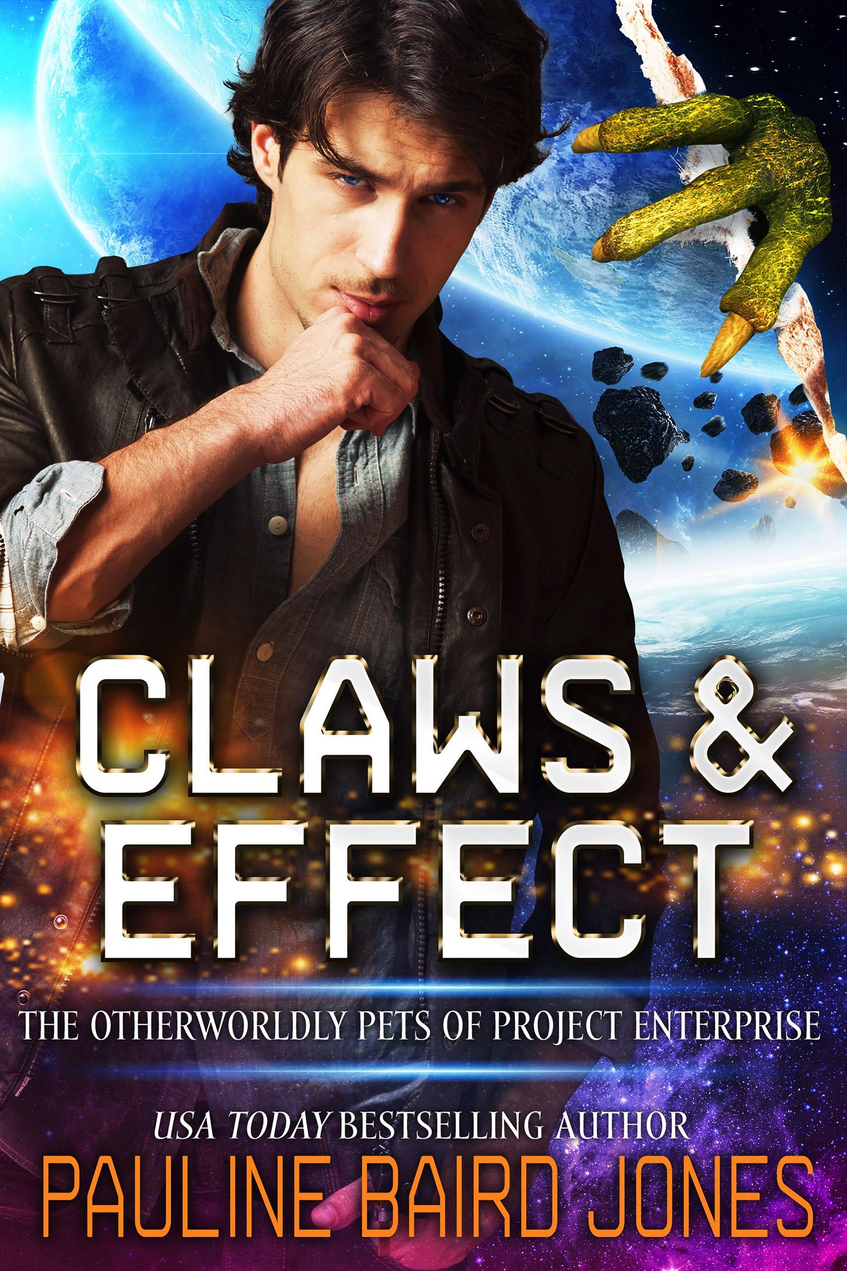 Claws & Effect: The Otherworldly Pets of Project Enterprise by Pauline Baird Jones