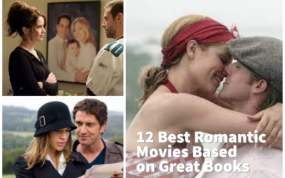 12 Best Romantic Movies Based on Great Books
