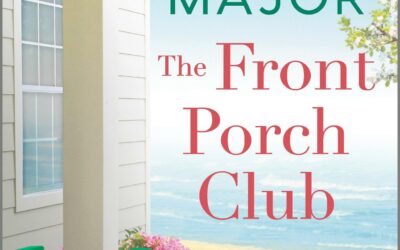 The Front Porch Club by Michelle Major