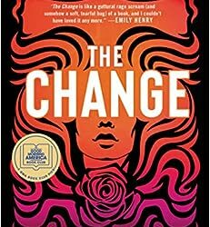 The Change by Kirtsen Miller