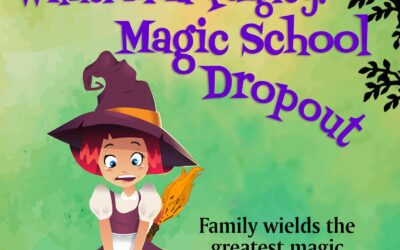 Wilhelmina Quigley: Magic School Dropout by Liese Sherwood-Fabre