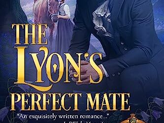 The Lyon’s Perfect Mate by Cerise Deland