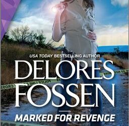 Marked for Revenge by Delores Fossen