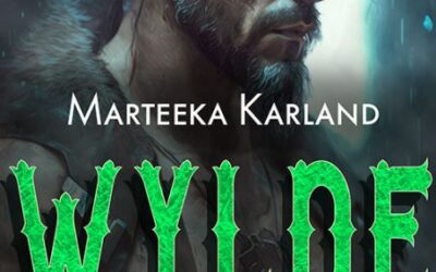 Wylde by Marteeka Karland