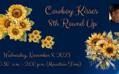 Cowboy Kisses Round-Up ~ November 8th