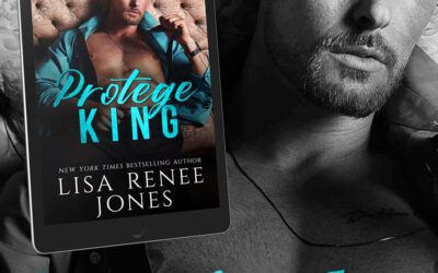 Get Protégé King by Lisa Renee Jones FREE