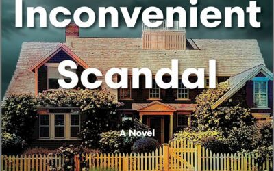 A Very Inconvenient Scandal by Jacquelyn Mitchard