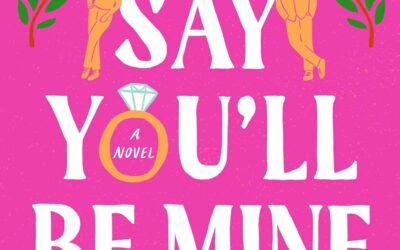 Say You’ll Be Mine by Naina Kumar