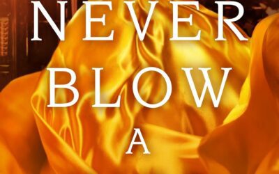 Never Blow a Kiss by Lindsay Lovise
