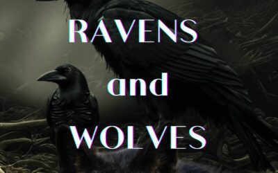 Of Ravens and Wolves by Kelley Heckart