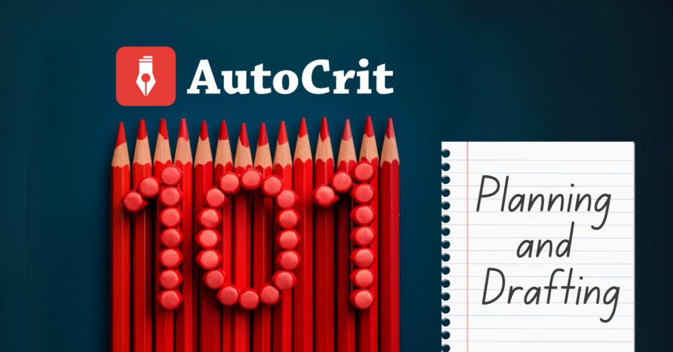 AutoCrit 101 – Planning & Drafting FREE | The Romance Studio