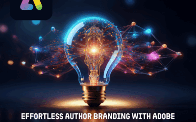 Effortless Author Branding with Adobe Express: Create Stunning Graphics & Videos in Minutes