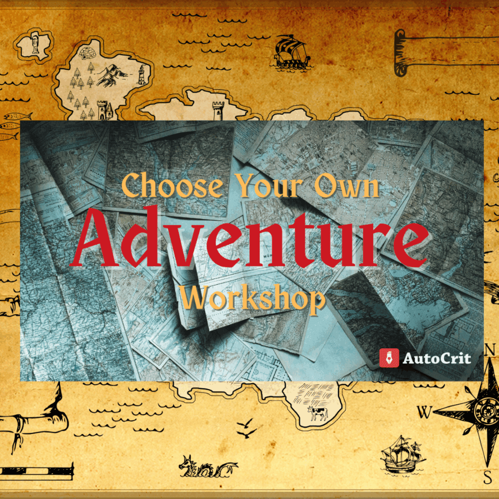 Choose Your Own Adventure Workshop By Autocrit The Romance Studio