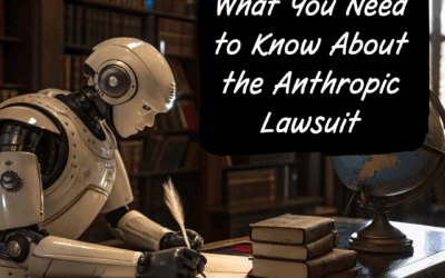 Authors & AI: What You Need to Know About the Anthropic Lawsuit