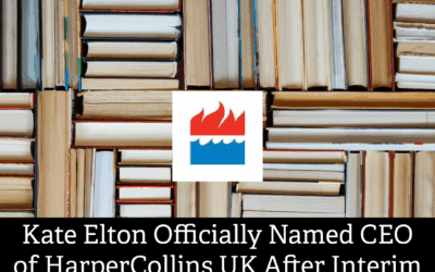 Kate Elton Officially Named CEO of HarperCollins UK After Interim Tenure