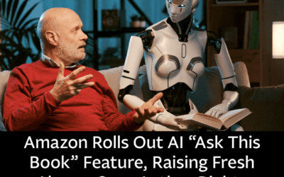 Amazon Rolls Out AI “Ask This Book” Feature, Raising Fresh Alarms Over Author Rights