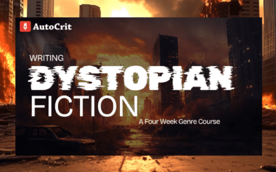 Writing Dystopian Fiction by Autocrit