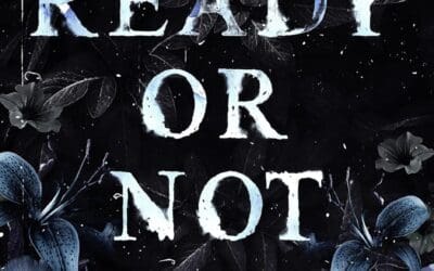 Ready or Not by Sheridan Anne
