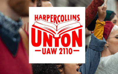 HarperCollins Workers Win Landmark Contract With Industry-Leading Entry Pay