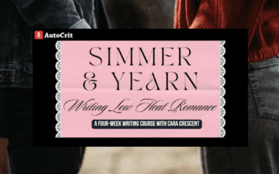 Simmer & Yearn: Low-Heat Romance Course by Autocrit