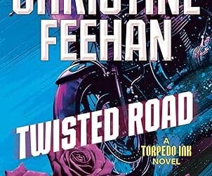 Twisted Road by Christine Feehan