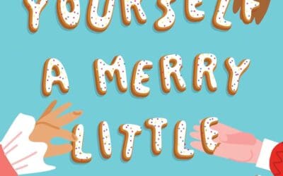 Have Yourself a Merry Little Meltdown by Sheila Roberts